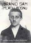 branio sam mladu bosnu.jpg